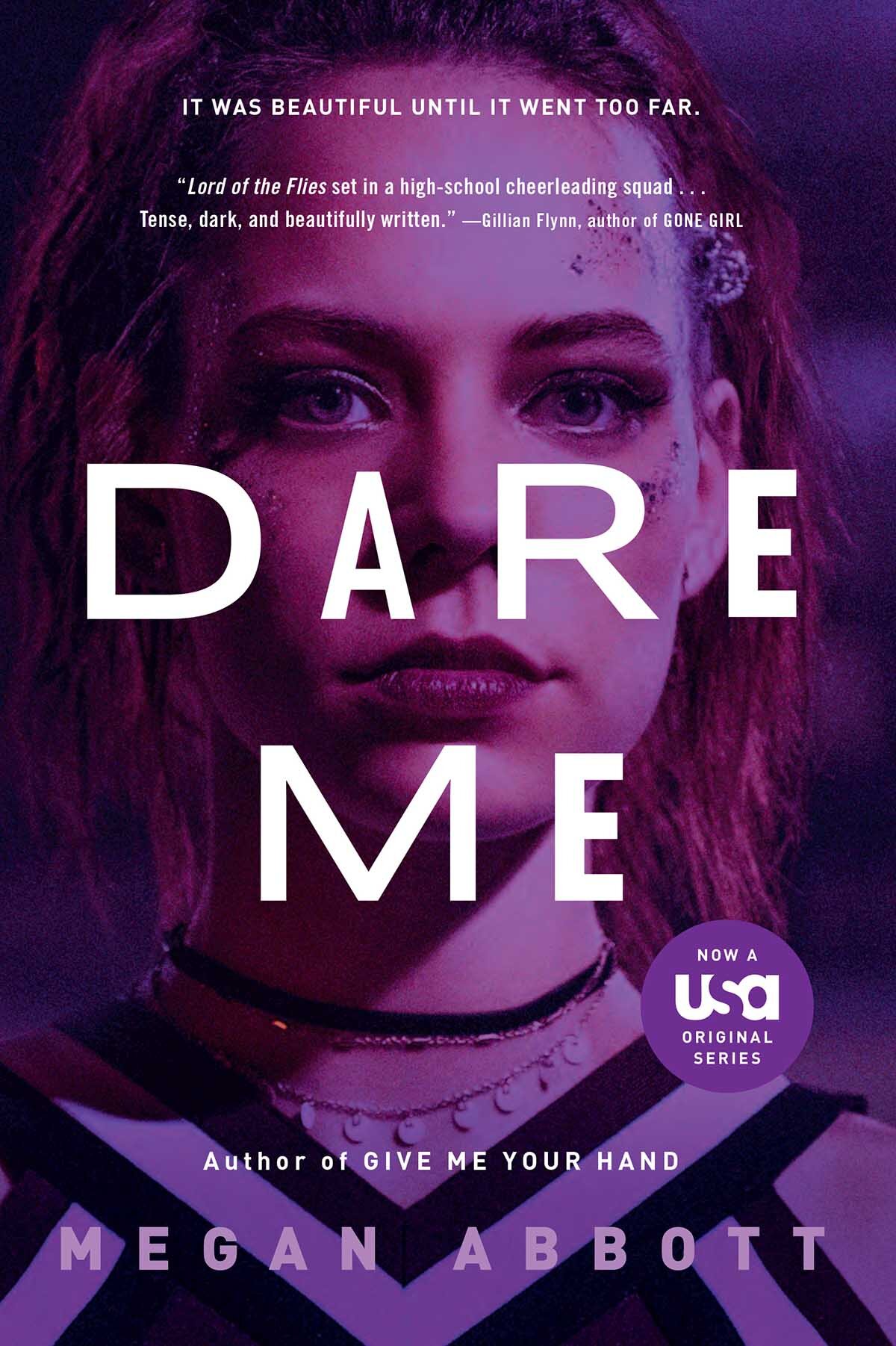 Dare Me 2020 book cover - on cover, actress Marlo Kelly, who portays Beth Cassidy in the addapted television series Dare Me, currently airing on USA